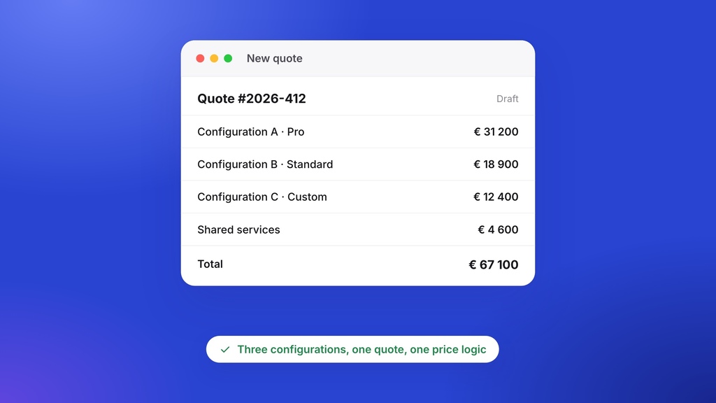 Why most CPQ Solutions can’t handle Multi Configurations in a Single Quote