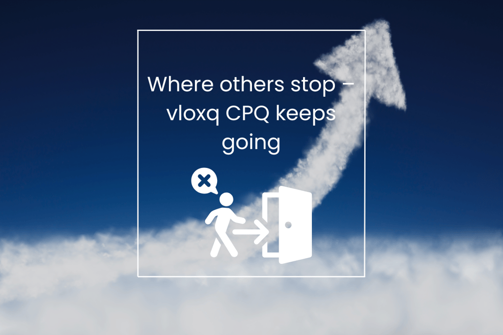 Where other stops- vloxq CPQ keeps going
